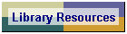 Library Resources